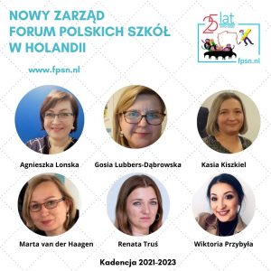 Zarząd Forum Polskich Szkół w Holandii- kadencja 2021-2023